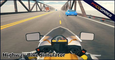 HIGHWAY BIKE SIMULATOR .